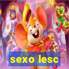 sexo lesc